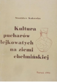 Kultura pucharów lejkowatych na ziemi chełmińskiej