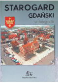 Starogard Gdański w fotografii