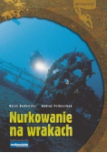 Nurkowanie na wrakach