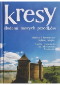 Kresy śladami naszych przodków
