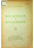Bolszewizm a wychowanie 1929 r