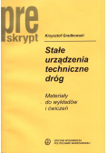 Stałe urządzenia techniczne dróg