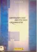Leitfaden der deutschen Grammatik