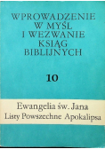 Wprowadzenie w myśl i wezwanie ksiąg Biblijnych 10