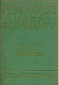 Pismo Święte Starego Testamentu Tom X część 1