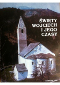 Święty Wojciech i jego czasy