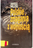Polskie zmagania z wolnością