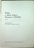 Walka o dobra kultury Warszawa 1939  1945