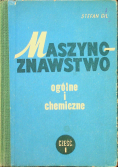 Maszynoznawstwo ogólne i chemiczne