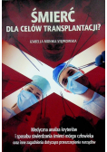 Śmierć dla celów transplantacji