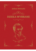Słowacki - Dzieła wybrane