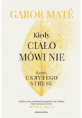 Kiedy ciało mówi nie
