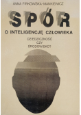 Spór o inteligencję człowieka