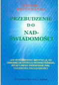 Przebudzenie do nadświadomości