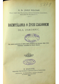 Rozmyślania o życiu zakonnem dla zakonnic 1898r