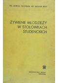 Żywienie Młodzieży w stołówkach studenckich