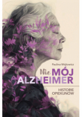 Nie mój alzheimer