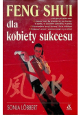 Feng Shui dla kobiety sukcesu