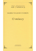 Cyceron Marek Tulliusz - O mówcy