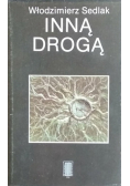 Inną drogą