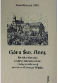 Góra św Anny  Krótka historia słynnej miejscowości