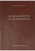 Duszpasterstwo w konfesjonale