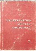 Społeczeństwo kultura Osobowość