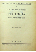 Teologia życia wewnętrznego 1947 r.