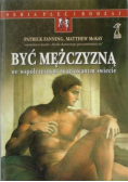 Być mężczyzną we współczesnym zwariowanym świecie