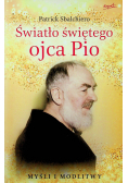Światło świętego ojca Pio