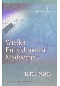 Wielka Encyklopedia Medyczna Tom 22