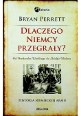 Dlaczego Niemcy przegrały