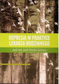 Depresja w praktyce lekarza rodzinnego