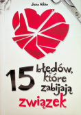 15 błędów które zabijają związek
