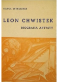 Leon Chwistek Biografia artysty