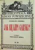 Jak się lepi garnki Z cyklu przedmioty mówią Nr 88  1934 r