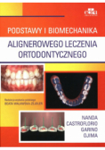 Podstawy i biomechanika alignerowego leczenia ortodontycznego