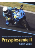 Przyspieszenie II Podstawy zaawansowanych technik jazdy motocyklem