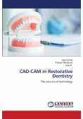 CAD-CAM in Restorative Dentistry