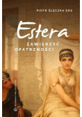 Zawierzyć opatrzności Rekolekcje do Estera