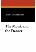 The Monk and the Dancer