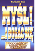 Myśl i bogać się  Podręcznik człowieka interesu