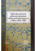 Szkoła jako instrument politycznej legitymizacji władzy partii komunistycznej w Polsce 1944-1989