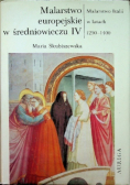 Malarstwo europejskie w średniowieczu Część I