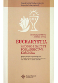 Eucharystia źródło i szczyt posłannictwa Kościoła