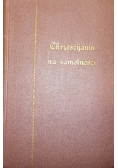 Chrześcijanin na samotności 1931 r.