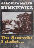 Do Snowia i dalej