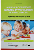 Alergie pokarmowe i zasady żywienia dzieci w przedszkolu aspekty prawne i praktyczne