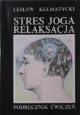 Stres joga relaksacja