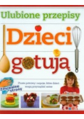 Dzieci gotują: Ulubione przepisy